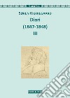 Diari (1847-1848). Ediz. ampliata. Vol. 3 libro