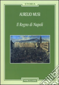 Il Regno di Napoli