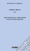 Filosofia della religione. Saggi sulla rivelazione libro