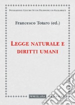 Legge naturale e diritti umani libro