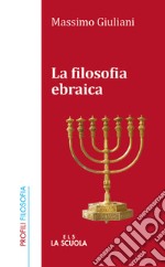 La filosofia ebraica libro