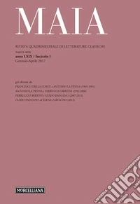 Maia. Rivista di letterature classiche (2017). Vol. 1 libro