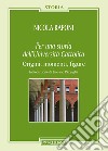 Per una storia dell'Università Cattolica. Origni, momenti, figure libro di Raponi Nicola