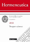 Hermeneutica. Annuario di filosofia e teologia (2018). Tempo e salvezza libro