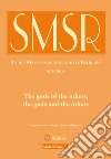 SMSR. Studi e materiali di storia delle religioni (2018). Vol. 84/1: The gods of the others, the gods and the others libro