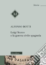 Luigi Sturzo e la guerra civile spagnola libro