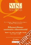 Riforma/riforme: continuità o discontinuità? Sacramenti, pratiche spirituali e liturgia fra il 1450 e il 1600 libro