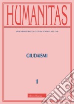 Humanitas (2019). Vol. 1: Giudaismi libro