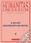 Humanitas (2019). Vol. 4: Il silenzio nelle religioni del mondo libro
