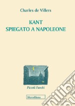 Kant spiegato a Napoleone