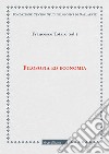 Filosofia ed economia libro di Totaro F. (cur.)