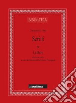 Scritti. Ediz. critica. Vol. 4: Lettere libro