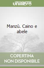 Manzù. Caino e abele libro