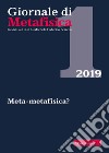 Giornale di metafisica (2019). Vol. 1: Meta-metafisica? libro