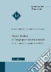 Mario Pedini e l'impegno internazionale. A cent'anni dalla nascita (1918-2018) libro