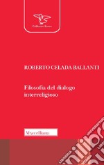 Filosofia del dialogo interreligioso