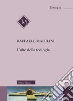 L'abc della teologia libro