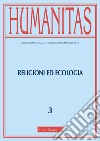 Humanitas (2021). Vol. 3: Religioni ed ecologia libro