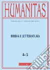 Humanitas (2021). Vol. 4-5: Bibbia e letteratura libro