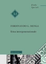 Etica intergenerazionale libro