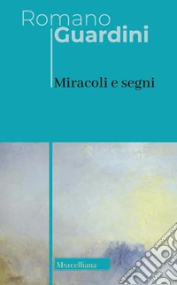 Miracoli e segni