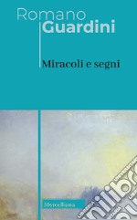 Miracoli e segni libro