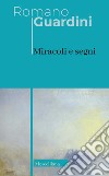 Miracoli e segni libro