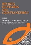 Rivista di storia del cristianesimo (2021). Vol. 1: Superstizione, magia, demonologia, stregoneria. Mediatori culturali e circolazione delle credenze tra tardo medioevo e prima età moderna libro