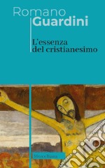 L'essenza del cristianesimo libro