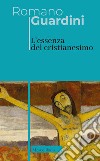 L'essenza del cristianesimo libro