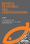 Rivista di storia del cristianesimo (2021). Vol. 2: La Bibbia ad Antiochia. Tra questioni di canone, pratiche erudite e storia dell'istruzione libro