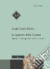 Lo sguardo della Caduta. Agostino e la superbia del secolarismo libro di Pera Marcello