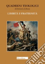 Libertà e fraternità libro