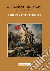 Libertà e fraternità libro