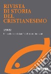 Rivista di storia del cristianesimo (2022). Vol. 1: Il Medioevo cristiano di Ernesto Bonaiuti libro