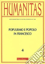 Humanitas (2022). Vol. 4: Populismo e popolo in Francesco libro