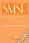 SMSR. Studi e materiali di storia delle religioni. Ediz. italiana e inglese (2022). Vol. 88/2: Embodiment in religious resilience libro