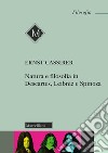 Natura e filosofia in Descartes, Leibniz e Spinoza. Lezioni e conferenze 1933/37 libro di Cassirer Ernst