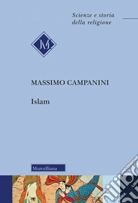Islam. Nuova ediz.
