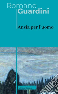Ansia per l'uomo