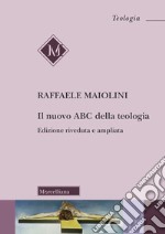 Il nuovo abc della teologia libro