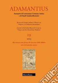 Riscritture come forme di ricezione della Bibbia nel cristianesimo antico libro