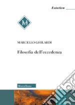 Filosofia dell'eccedenza libro