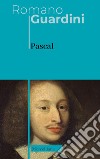 Pascal. Nuova ediz. libro