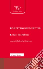 Le luci di Shabbat libro