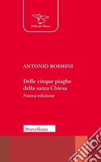 Delle cinque piaghe della santa Chiesa