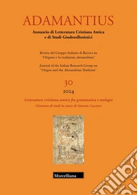 Letteratura cristiana antica fra grammatica e teologia. Giornata di studi in onore di Antonio Cacciari libro