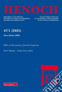 Henoch (2025). Vol. 1: Philo of Alexandria's Jewish Scepticism libro