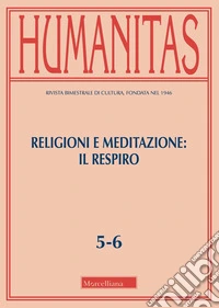 Humanitas (2026). Vol. 5-6: Religioni e meditazione: il respiro