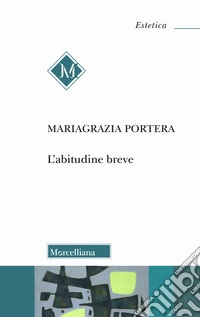 L'abitudine breve libro